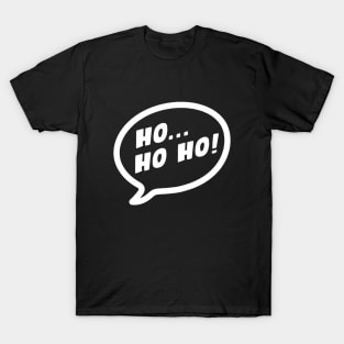 Ho Ho Ho Christmas Speech Bubble T-Shirt